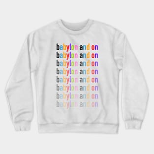 Babylon Crewneck Sweatshirt